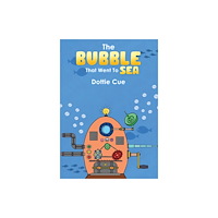 Austin Macauley Publishers The Bubble That Went to Sea (häftad, eng)