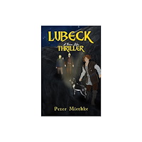 Austin Macauley Publishers Lubeck (inbunden, eng)