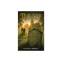 Austin Macauley Publishers Time-Slip (häftad, eng)