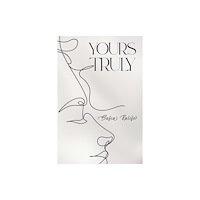 Austin Macauley Publishers LLC Yours Truly (häftad, eng)