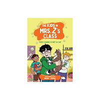 Workman Publishing The Kids in Mrs. Z's Class: Theo Chang Is Not a Cat (häftad, eng)