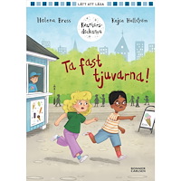 Helena Bross Ta fast tjuvarna! (inbunden)