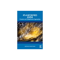 Taylor & francis ltd IFS-Informed EMDR (häftad, eng)