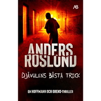 Anders Roslund Djävulens bästa trick (bok, storpocket)