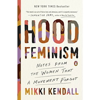 Mikki Kendall Hood Feminism (bok, storpocket, eng)