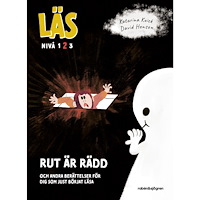 Katarina Kuick Läs - Rut är rädd : och andra berättelser för dig som just börjat läsa - Läs-nivå 2 (inbunden)
