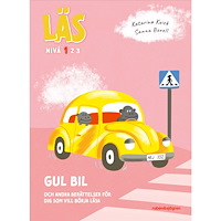Katarina Kuick Läs - Gul bil : och andra berättelser för dig som vill börja läsa - Läs-nivå 1 (inbunden)