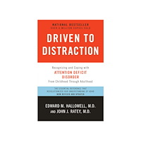 John Ratey Driven to Distraction (Revised) (häftad, eng)