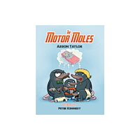 Austin Macauley Publishers The Motor Moles (häftad, eng)