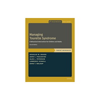Oxford University Press Inc Managing Tourette Syndrome (häftad, eng)
