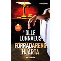 Olle Lönnaeus Förrädarens hjärta (inbunden)