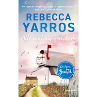 Rebecca Yarros Allt vi aldrig avslutade (pocket)