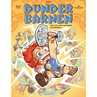 Kid Toussaint Dunderbarnen: Tor och den magiska hammaren (häftad)