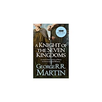 George R. R. Martin A Knight of the Seven Kingdoms (TV Tie-In) (pocket, eng)