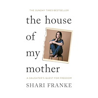 Shari Franke The House of My Mother (pocket, eng)