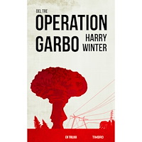 Harry Winter Operation Garbo : en trilogi. Del 3 (pocket) (Skadad)