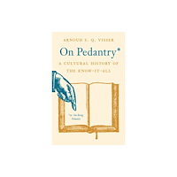 Princeton University Press On Pedantry (inbunden, eng)