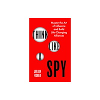 Little, Brown Book Group Think Like a Spy (häftad, eng)