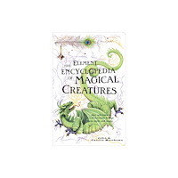 HarperCollins Publishers The Element Encyclopedia of Magical Creatures (häftad, eng)