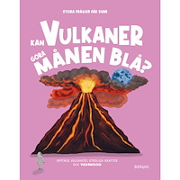 Olivia Watson Kan vulkaner göra månen blå? (inbunden)