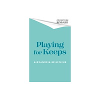 Little, Brown Book Group Playing for Keeps (häftad, eng)