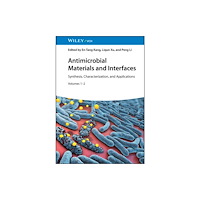 Wiley-VCH Verlag GmbH Antimicrobial Materials and Interfaces, 2 Volumes (inbunden, eng)