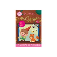 Hachette Children's Group Reading Champion: Magic Faraway Tree : A Surprise for Angry Pixie (inbunden, eng)