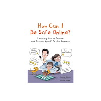 Skyhorse Publishing How Can I Be Safe Online? (inbunden, eng)