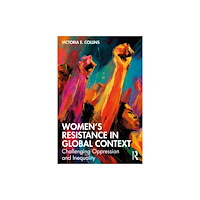 Taylor & francis ltd Women’s Resistance in Global Context (häftad, eng)
