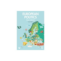 Taylor & francis ltd European Politics (häftad, eng)