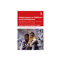 Taylor & francis ltd Global Impacts on Childhood Social Development (häftad, eng)
