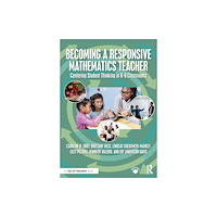 Taylor & francis ltd Becoming a Responsive Mathematics Teacher (häftad, eng)
