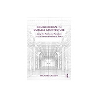 Taylor & francis ltd Double-Design for Durable Architecture (häftad, eng)