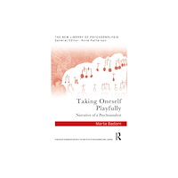 Taylor & francis ltd Taking Oneself Playfully (häftad, eng)