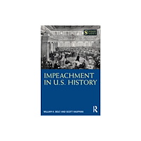 Taylor & francis ltd Impeachment in U.S. History (häftad, eng)