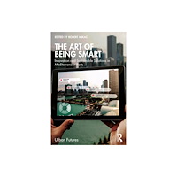 Taylor & francis ltd The Art of Being Smart (häftad, eng)