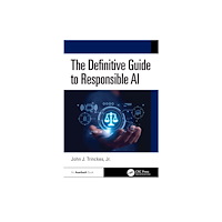 Taylor & francis ltd The Definitive Guide to Responsible AI (häftad, eng)