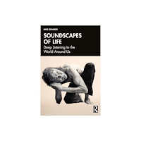 Taylor & francis ltd Soundscapes of Life (häftad, eng)