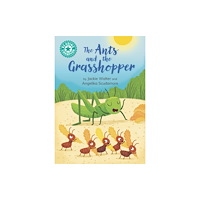 Hachette Children's Group Reading Champion: The Ants and the Grasshopper (häftad, eng)