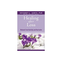 Tyndale House Publishers Healing After Loss (häftad, eng)