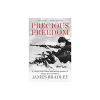 Skyhorse Publishing Precious Freedom (inbunden, eng)