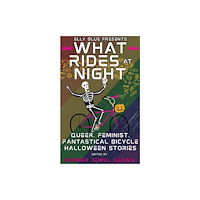 Microcosm Publishing What Rides at Night (häftad, eng)