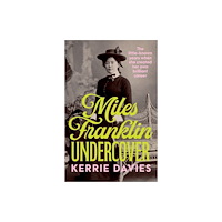 Allen & Unwin Miles Franklin Undercover (häftad, eng)