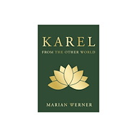 Troubador Publishing KAREL from the other world (inbunden, eng)