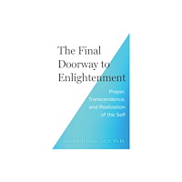 Hay House UK Ltd The Final Doorway to Enlightenment (häftad, eng)