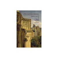 Wakefield Press Little Castles of Bohemia (häftad, eng)