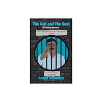 Bloomsbury India The Cell and the Soul (inbunden, eng)