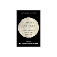 Haymarket Books How We Get Free (häftad, eng)