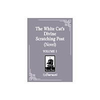 Seven Seas Entertainment, LLC The White Cat's Divine Scratching Post (Novel) Vol. 1 (häftad, eng)