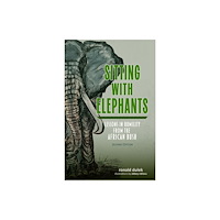 The University of Alabama Press Sitting with Elephants (häftad, eng)